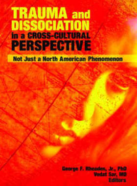 预订 Trauma and Dissociation in a Cross-Cultural Perspective