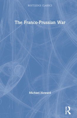 【预订】The Franco-Prussian War 9780367705312