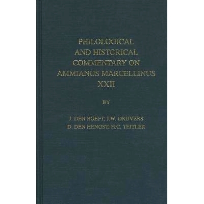 预订 Philological and Historical Commentary on Ammianus Marcellinus XXII 阿米亚努斯·马塞利努斯语言学和历史评论 22: 9789