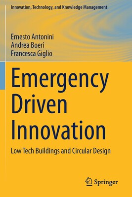 【预订】Emergency Driven Innovation: Low Tech Buildings and Circular Design 9783030559717