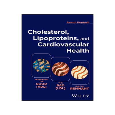 预订 Cholesterol, Lipoproteins, and Cardiovascular Health
