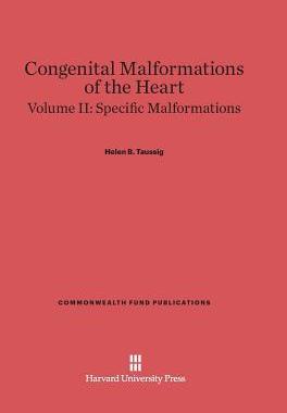 [预订]Congenital Malformations of the Heart, Volume II: Specific Malformations 9780674335844