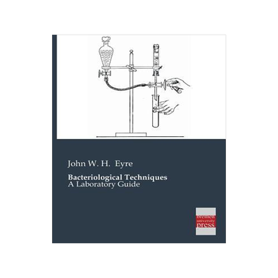 [预订]Bacteriological Techniques 9783955621513