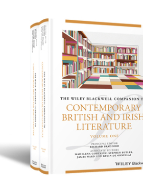 【预订】The Wiley Blackwell Companion to Contemporary British and Irish Literature