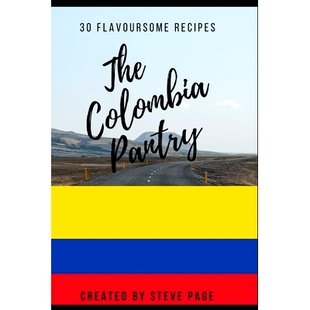 Pantry Colombia The 9798335764193 Flavoursome Recipe’s 预订