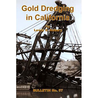 预订 Gold Dredging in California: 9781614740858