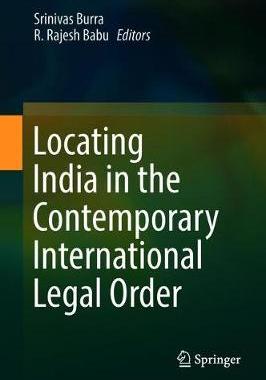 【预订】Locating India in the Contemporary International Legal Order