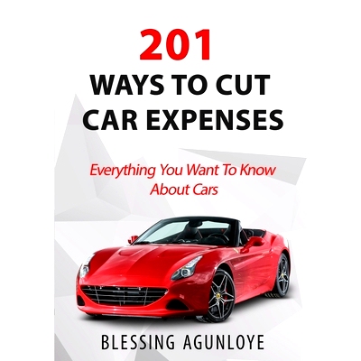 预订 201 Ways to Cut Car Expenses: Everything You Want to Know about Cars: 9789789694334