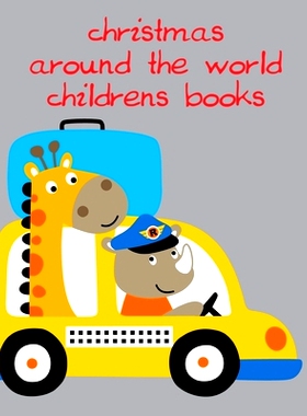 预订 Christmas Around The World Childrens Books: Baby Cute Animals Design and Pets Coloring Pages for boys, girls, Child