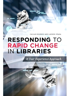 预订 Responding to Rapid Change in Libraries 应对图书馆的快速变化: 9780838948354