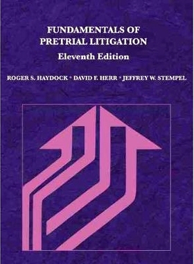 预订 Fundamentals of Pretrial Litigation: 9781642428506