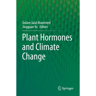 预订 Plant Hormones and Climate Change 植物激素与气候变化 9789811949432