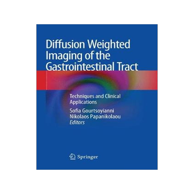 预订 Diffusion Weighted Imaging of the Gastrointestinal Tract