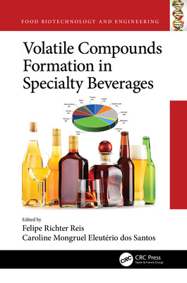 【预订】Volatile Compounds Formation in Specialty Beverages 9780367631901