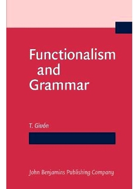 预订 Functionalism and Grammar.: 9789027221483