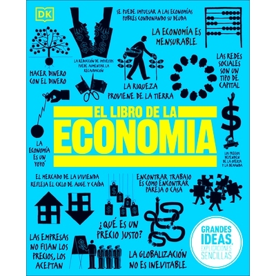 预订 El Libro de la Economía (the Economics Book): 9781465460189