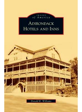 预订 Adirondack Hotels and Inns: 9781531636999