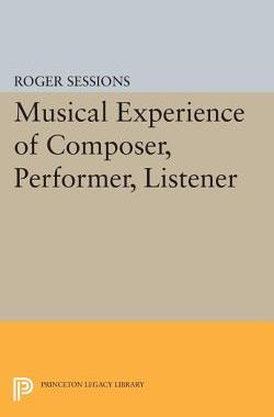 【预订】Musical Experience of Composer, Performer, Listener