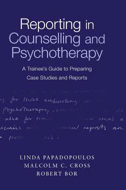 【预订】Reporting in Counselling and Psychotherapy
