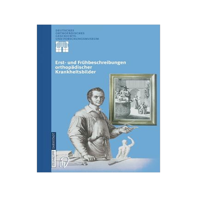 预订 Erst- und Frühbeschreibungen orthopädischer Krankheitsbilder