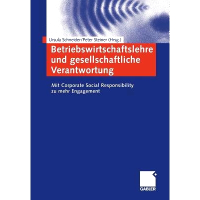 预订 Betriebswirtschaftslehre und gesellschaftliche Verantwortung: Mit Corporate Social Responsibility zu mehr Engagemen