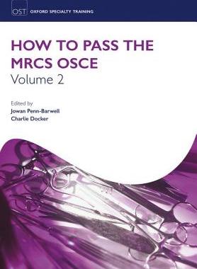 【预订】How to Pass the MRCS OSCE Volume 2