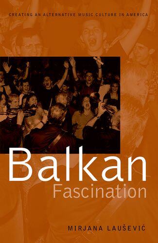 【预订】Balkan Fascination