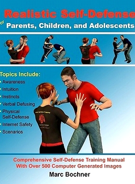 预订 Realistic Self-Defense for Parents, Children, and Adolescents: Learn How to Become Aware of Your Surroundings, Avoi