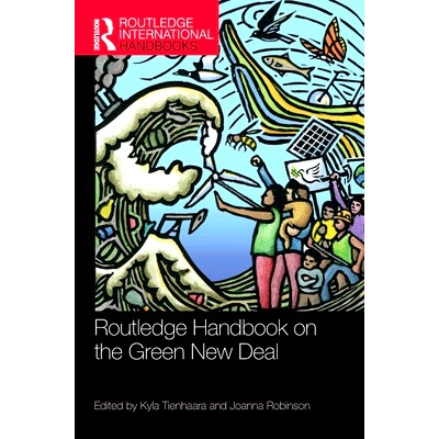预订 Routledge Handbook on the Green New Deal Routledge 绿色新政手册: 9780367628048