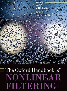 现货The Oxford Handbook of Nonlinear Filtering