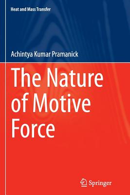 【预订】The Nature of Motive Force