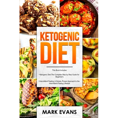 预订 Ketogenic Diet: & Intermittent Fasting - 2 Manuscripts - Ketogenic Diet: The Complete Step by Step Guide for Beginn