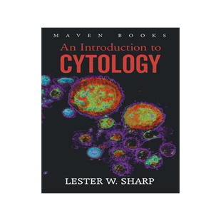 [预订]An Introduction to CYTOLOGY 9789387867789