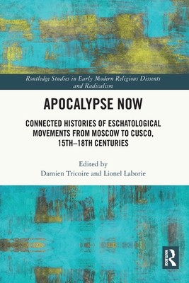 Connected Histories of Eschatological Mo