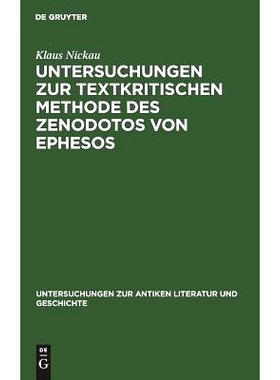 预订 Untersuchungen zur textkritischen Methode des Zenodotos von Ephesos: 9783110018271