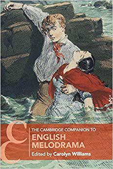 【预售】The Cambridge Companion to English Melodrama