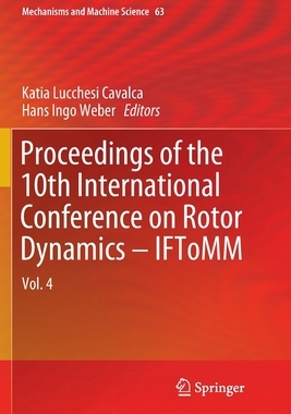 【预订】Proceedings of the 10th International Conference on Rotor Dynamics – IFToMM