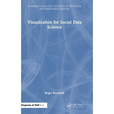 预订 Visualization for Social Data Science: 9781032274379