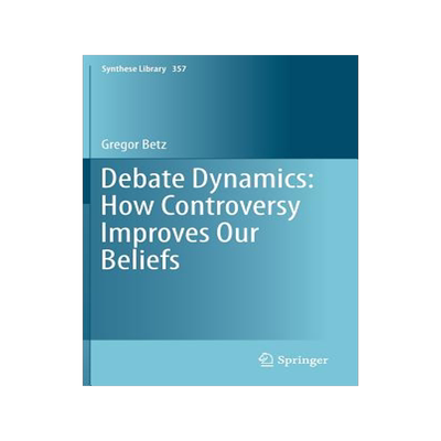 预订 Debate Dynamics: How Controversy Improves Our Beliefs
