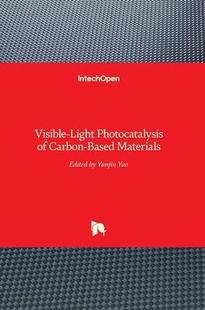 light Photocatalysis Materials 预订 9781789230284 based Visible Carbon