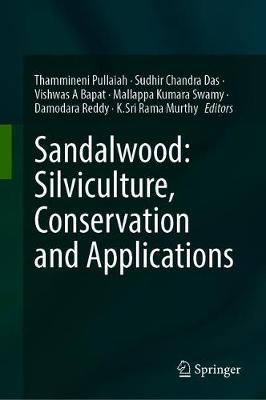 【预订】Sandalwood: Silviculture, Conservation and Applications 9789811607790
