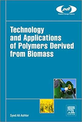 【预售】Technology and Applications of Polymers Derived from Biomass