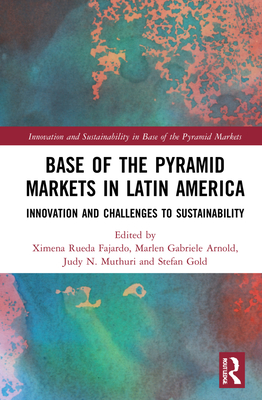 【预订】Base of the Pyramid Markets in Latin America 9781138389120