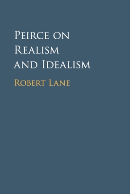【预订】Peirce on Realism and Idealism