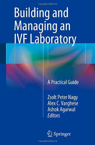【预订】Building and Managing an IVF Laboratory