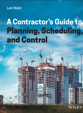[预订]A Contractor’S Guide to Planning, Scheduling, and Control