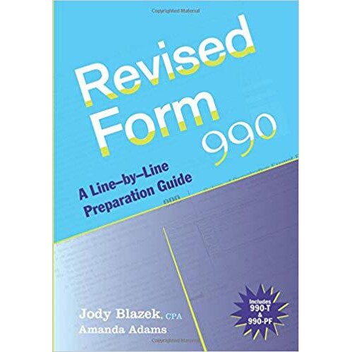 预订 Revised Form 990: A Line-By-Line Preparation Guide (W/ Web Site) 990 表格：逐行添置准备手册: 9780470446478
