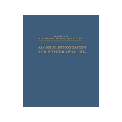 预订 Alcohol Intoxication and Withdrawal—IIIa
