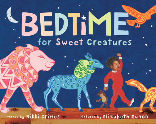 【预订】Bedtime for Sweet Creatures