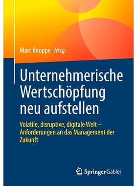 预订 Unternehmerische Wertschöpfung neu aufstellen 重新定位创业价值创造: 9783658422691